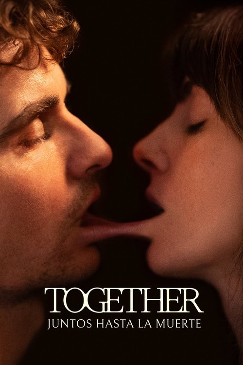 Together: Juntos Hasta La Muerte (2025)