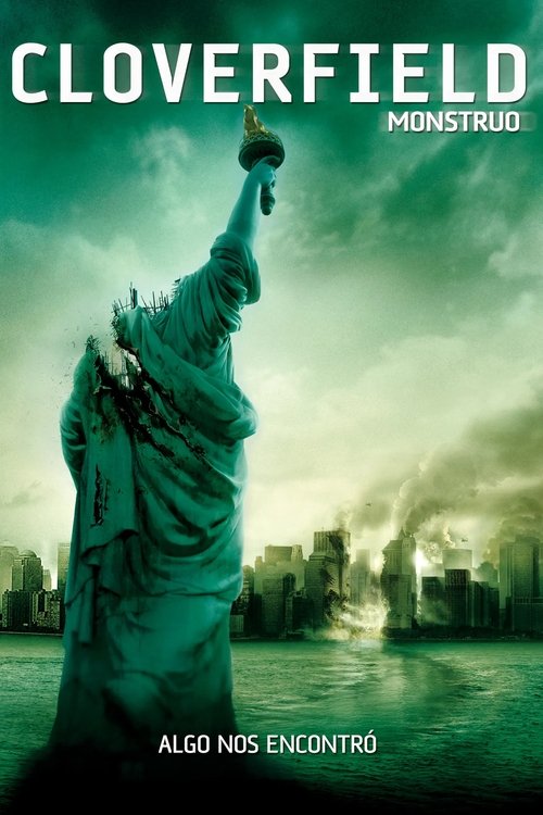 Cloverfield: Monstruo (2008)